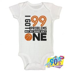 99 Problems But My Game Aint One Baby Onesie