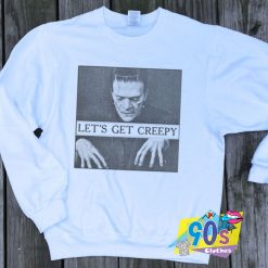 Frankenstein Lets Get Creepy Halloween Sweatshirt