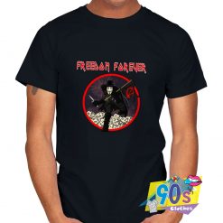 The Action Freedom Forever T shirt