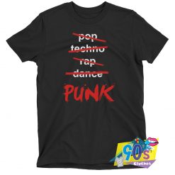 Pop Techno Rap Dance Punk T shirt