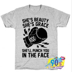 Shes Beauty Shes Grace Shell T shirt