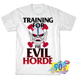 Training For The Evil Horde T shirt