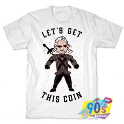 Let's Get This Coin Vintage T Shirt
