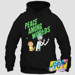 Funny Peace Among Worlds Rick And Morty Hoodie