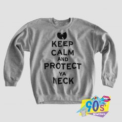 Keep Calm Protect Sweatshirt