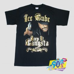 Keep It Gangsta Ice Cube T Shirt