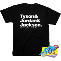 Mike Tyson Jordan Jackson Real Sick T Shirt