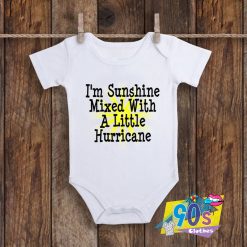Sunshine Mixed With A Little Hurricane Baby Onesie