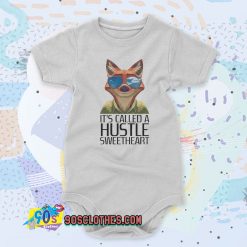 Its Called A Hustle Sweetheart Zootopia Baby Onesie