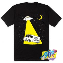 Taco Truck UFO Alien In The Night T Shirt
