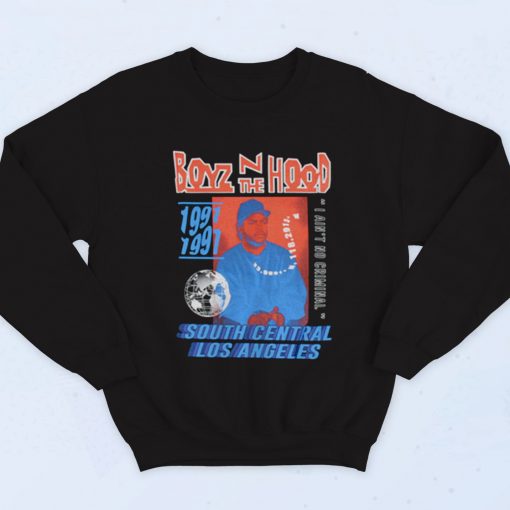Boyz N The Hood South Central Los Angeles Fashionable Sweatshirt