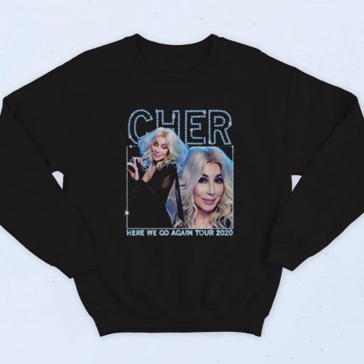 Cher Go Tour Agian 2020 Fashionable Sweatshirt