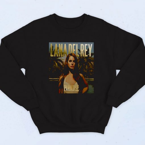 Lana Del Rey Paradise Fashionable Sweatshirt
