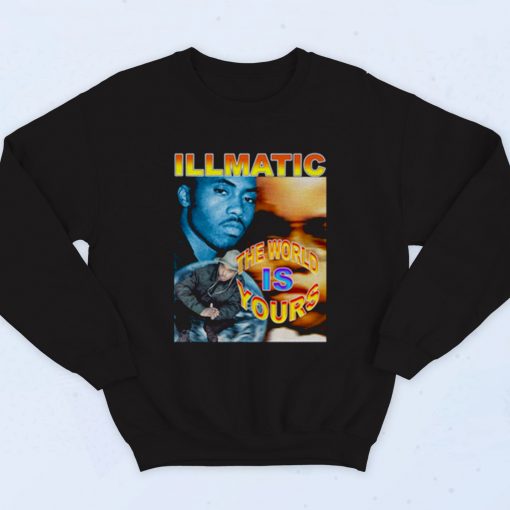 Nas Illmatic The World Is Yours Fashionable Sweatshirt