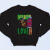 Tupac California Love 2pac Shakur Fashionable Sweatshirt