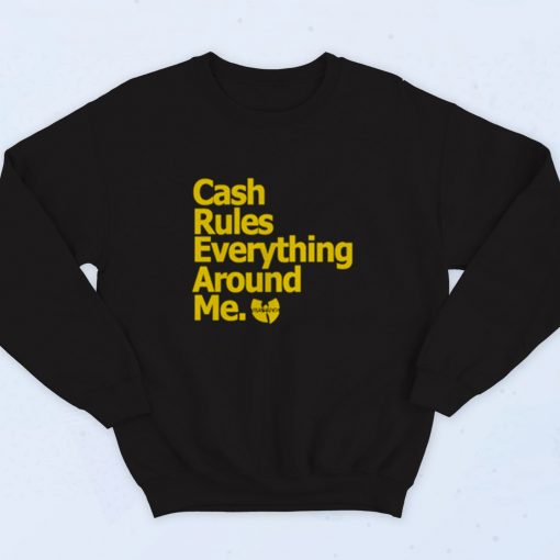 Wu Tang Cash Rules Fashionable Sweatshirt