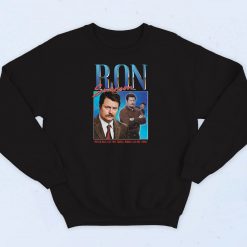 Ron Swanson Homage Sweatshirt