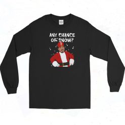 Any Chance Of Snow Rapper Long Sleeve Shirt