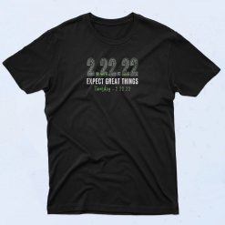 February 22nd 2022 T Shirt