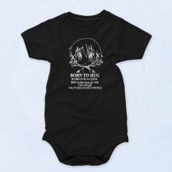 Born To Hug World Is A Cool Baby Onesie
