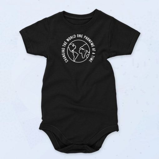 Changing The World One Phoneme At A Time Baby Onesie
