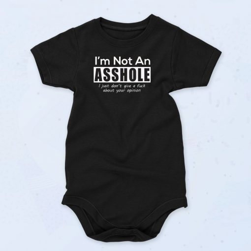 Im Not An Asshole Baby Onesie