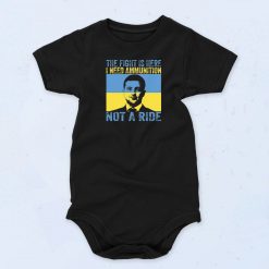 Need Ammunition Not A Ride Baby Onesie
