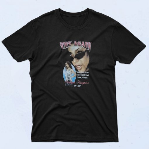 Aaliyah Try Again Memorial Rap T Shirt