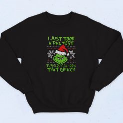 100% That Grinch Sweatshirt