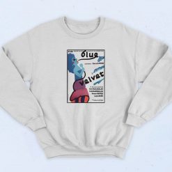 Blue Velvet Movie Poster Sweatshirt