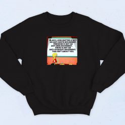 Black Lives Matter is Not an anti White Movement Lisa Simpsons Sweatshirt