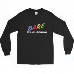 Drugs Are Really Expensive Vintage Long Sleeve Shirt