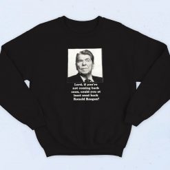 Ronald Reagan Quotes Sweatshirt