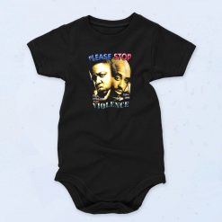 Please Stop Violence Biggy And Tupac 90s Baby Onesie Style