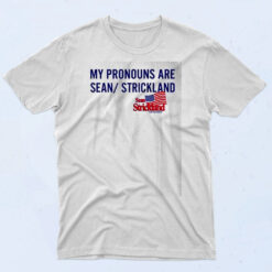 My Pronouns Are Sean Strickland 90s T Shirt Style