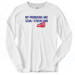 My Pronouns Are Sean Strickland Classic Long Sleeve Shirt
