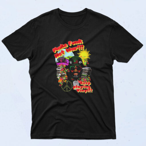Keep Playing Vinyl Make Funk Not War Vintage Band T Shirt