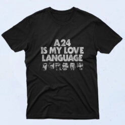 A24 Is My Love Language 90s Oversized T shirt